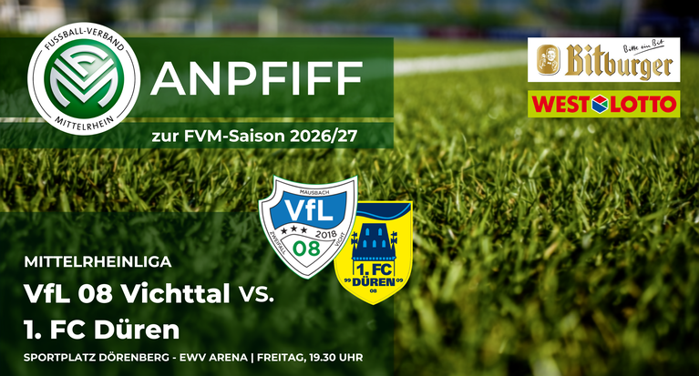 FVM-Saisoneröffnung der Herren: Beim VfL 08 Vichttal öffnet sich der Vorhang für die neue Saison